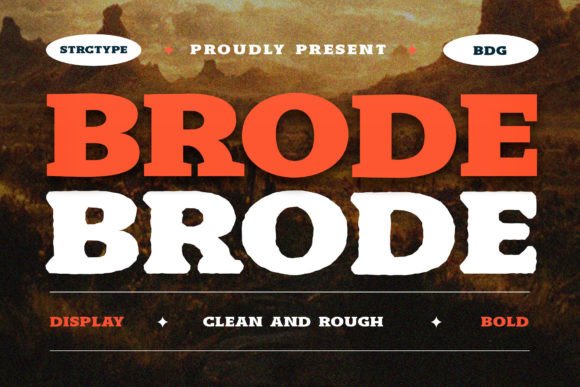 Brode: A Display Slab Serif for Bold Branding