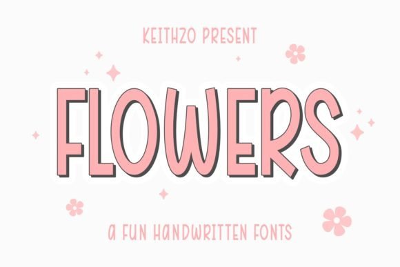 Flowers: A Handwritten Font Full of Sunshine and Charm
