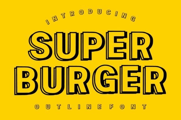 Super Burger: More Than Just a Headline Font