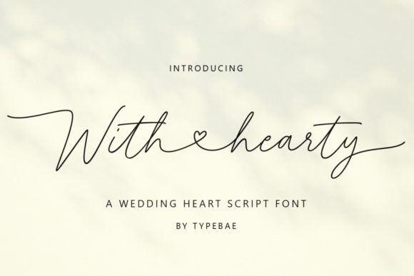 With Hearty Font: Weaving Romance into Your Brand Identity